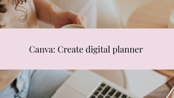 How to Create Hyperlinked Digital Planners in Canva (Step-by-Step) 1 how to create hyperlinked digital planner in Canva